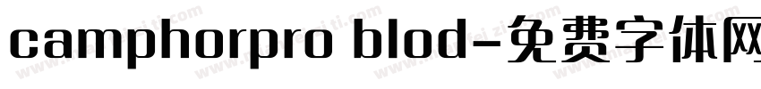camphorpro blod字体转换